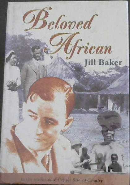Beloved African - In the tradition of Cry the Beloved Country