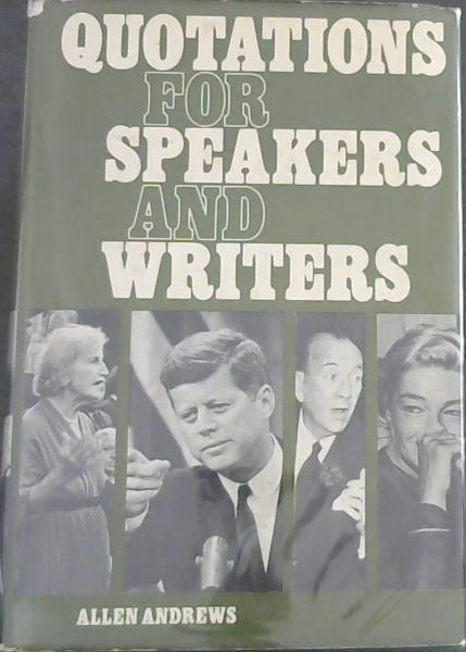 Quotations For Speakers and Writers