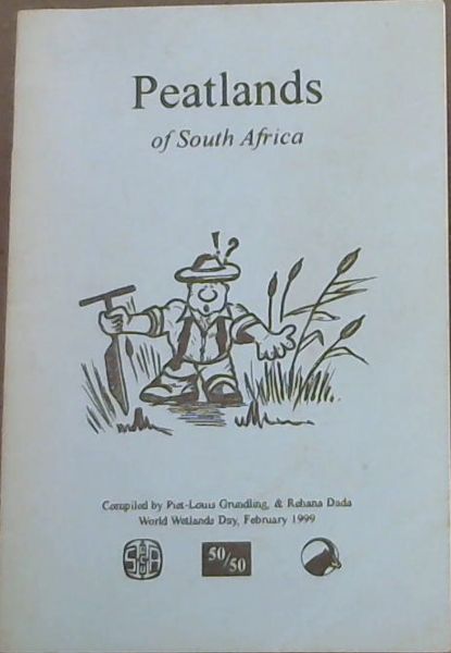 Peatlands of South Africa - World Wetlands Day, February 1999