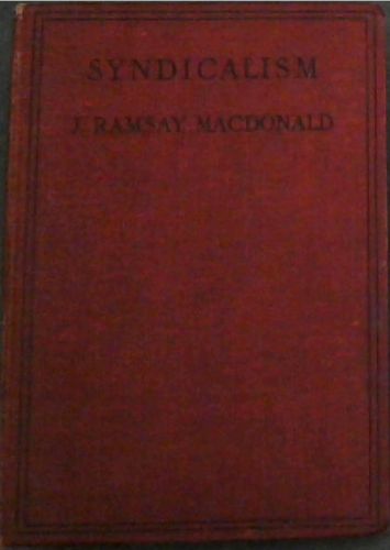 SYNDICALISM - A Critical Examination