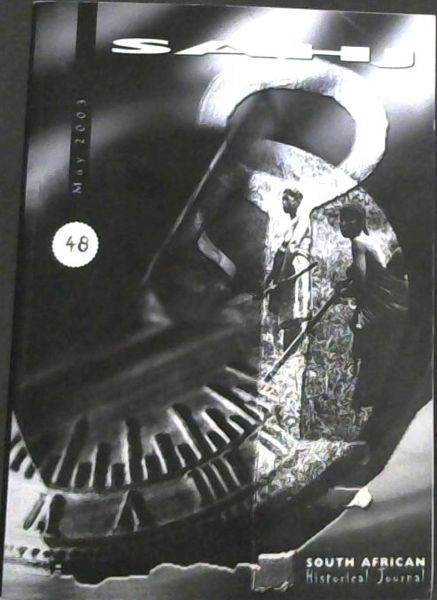 South African Historical Journal May 2003 No. 48 Only