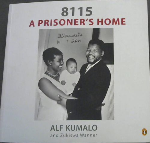 8115: A Prisoner's Home