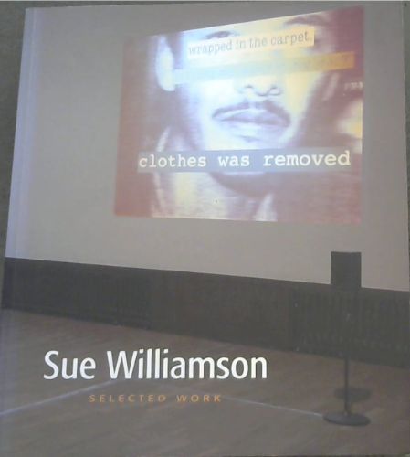 Sue Williamson: Selected Work (Includes CD-ROM)