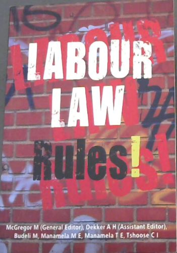 LABOUR LAW Rules!