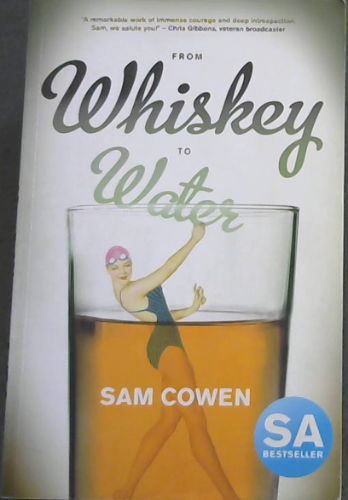 From Whiskey to Water