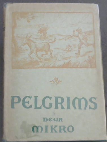 PELGRIMS - deur MIKRO