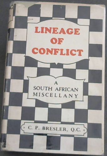 LINEAGE OF CONDUCT - A South African Miscellany