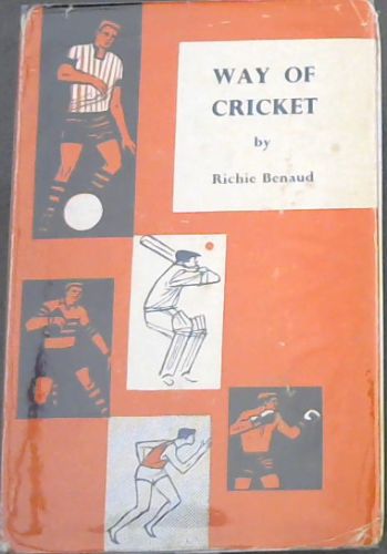 RICHIE BENAUD'S - WAY OF CRICKET