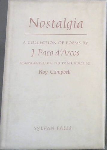 NOSTALGIA - a Collection of Poems by J.PACO D'ARCOS