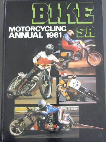 BIKE SA - MOTORCYCLING ANNUAL 1981