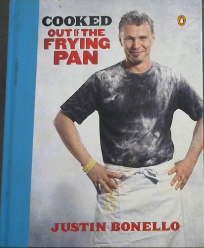 Cooked - Out of the Frying Pan