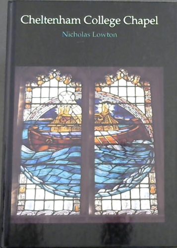 Cheltenham College Chapel