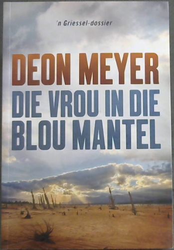 DIE VROU IN DIE BLOU MANTEL