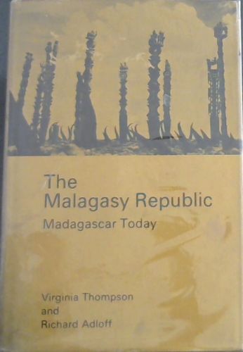 THE MALAGASY REPUBLIC - Madagascar Today