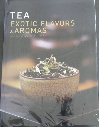 TEA EXOTIC FLAVORS & AROMAS
