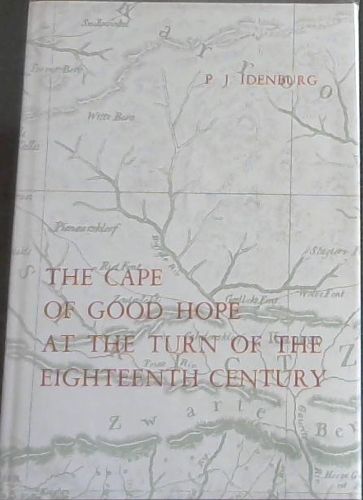 The Cape Of Good Hope At The Turn Of The Eighteenth Century