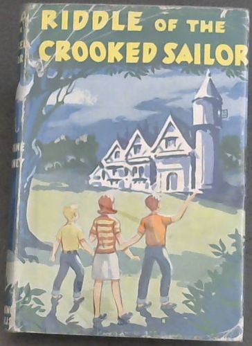 RIDDLE OF THE CROOKED SAILOR