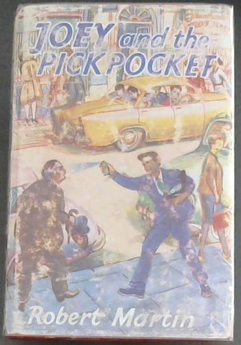 JOEY AND THE PICK POCKET