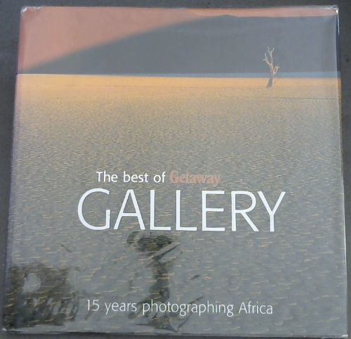 The best of Getaway GALLERY - 15 years photographing Africa