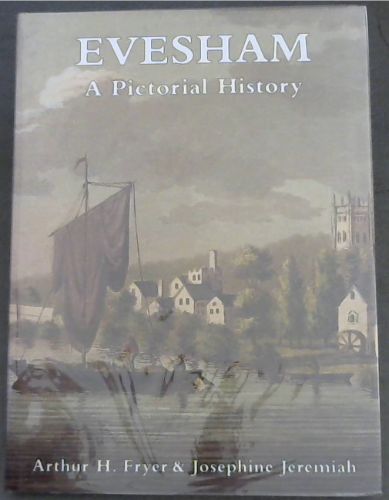 Evesham: A Pictorial History