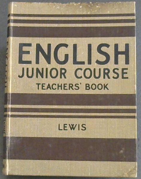ENGLISH JUNIOR COURSE - TEACHER'S BOOK To Accompany Pupils' Books One, Two and Three