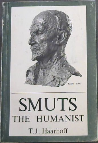 Smuts the humanist: A personal reminiscence