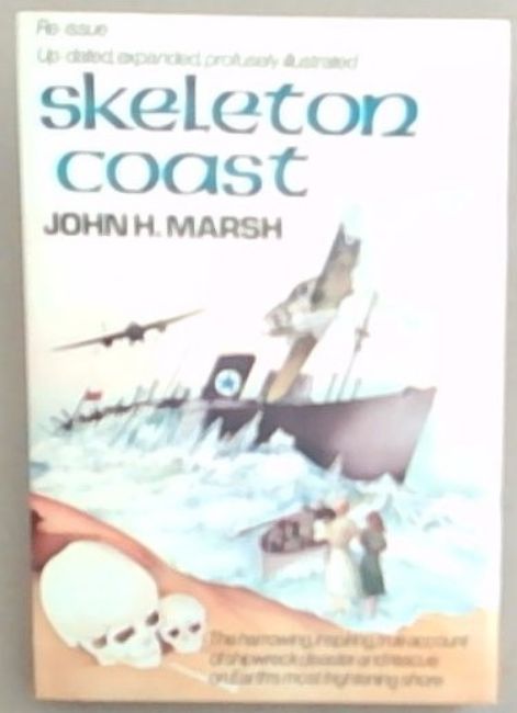 SKELETON COAST - History will remember this epic