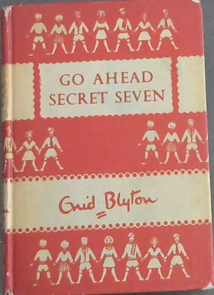 GO AHEAD SECRET SEVEN