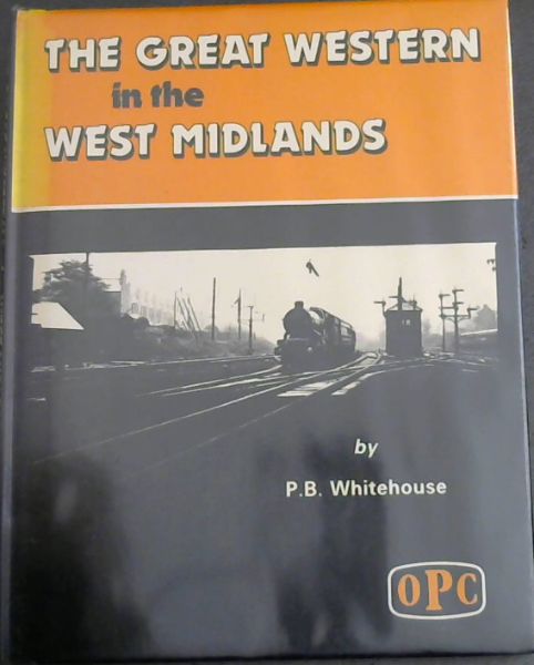 The Great Western in the West Midlands