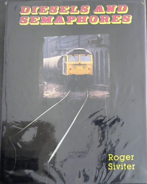 Diesels and Semaphores