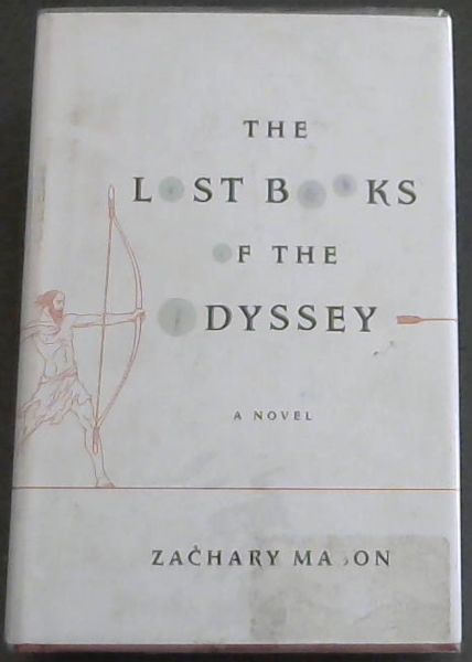 The Lost Books of the Odyssey: A Novel