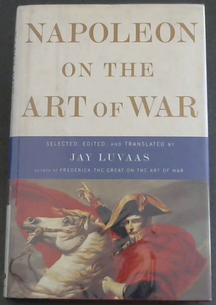 Napoleon on the Art of War