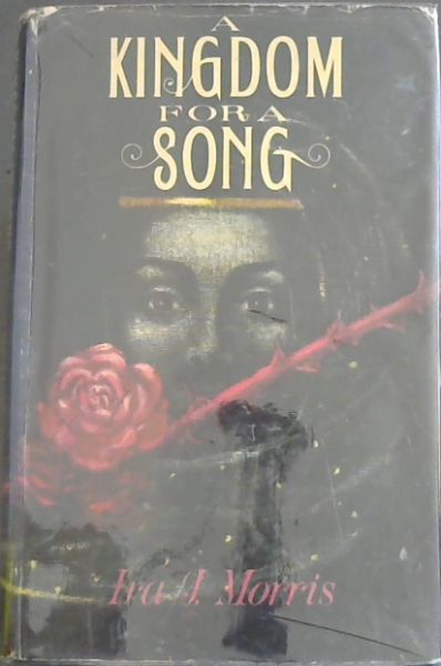 A Kingdom for a Song