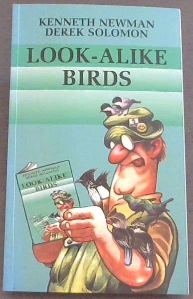 Look-Alike Birds - How to tell them apart (South African Travel & Field Guides)