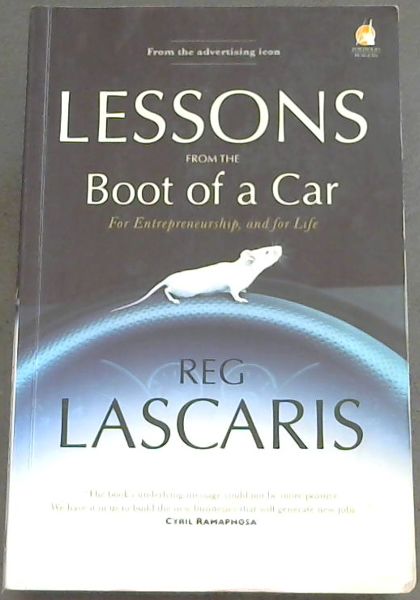 Lessons from the Boot of a Car: For Entrepreneurship, and for Life