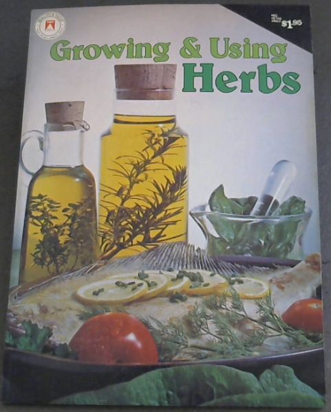 Growing & Using Herbs