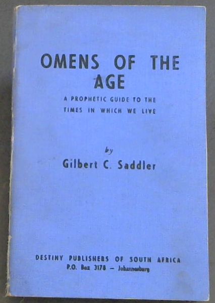 Image for OMENS OF THE AGE - A Prophetic Guide to the Time in Which We Live OMENS OF THE AGE - A Prophetic Guide to the Time in Which We Live
