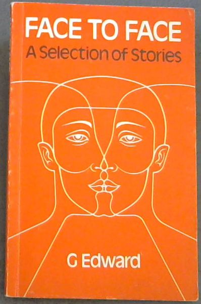 Image for FACE TO FACE - A Selection of Stories FACE TO FACE - A Selection of Stories