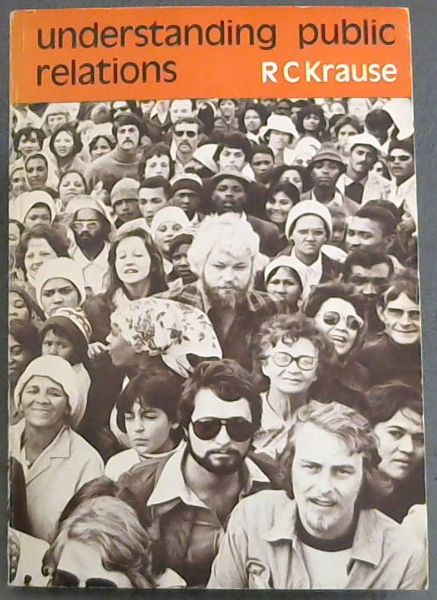 UNDERSTANDING PUBLIC RELATIONS - Modern Communication