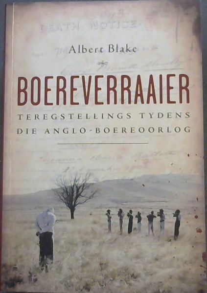 Boereverraaier: Teregstellings tydens die Anglo-Boereoorlog