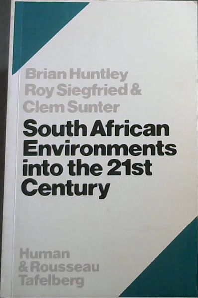 South African environments into the 21st century