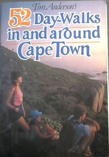 Tim Anderson's 52 day-walks in and around Cape Town
