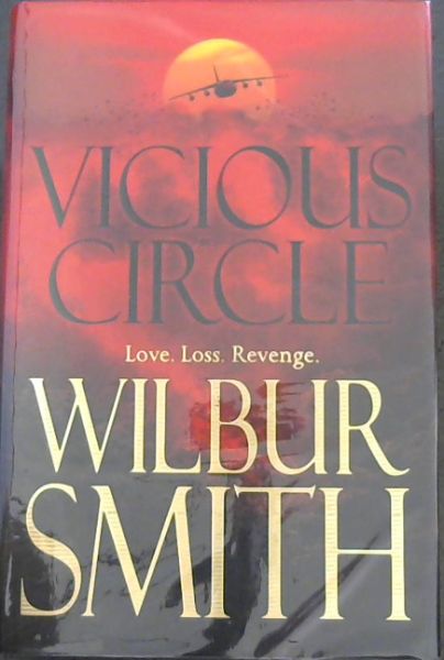Vicious Circle - Love, Loss Revenge