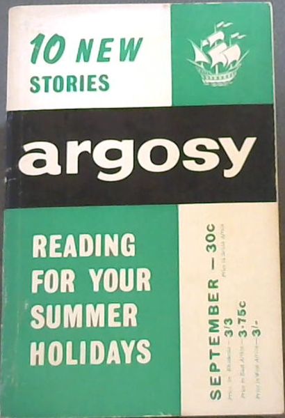 Argosy: 10 NEW STORIES - ARGOSY (Reading For You Summer Holidays