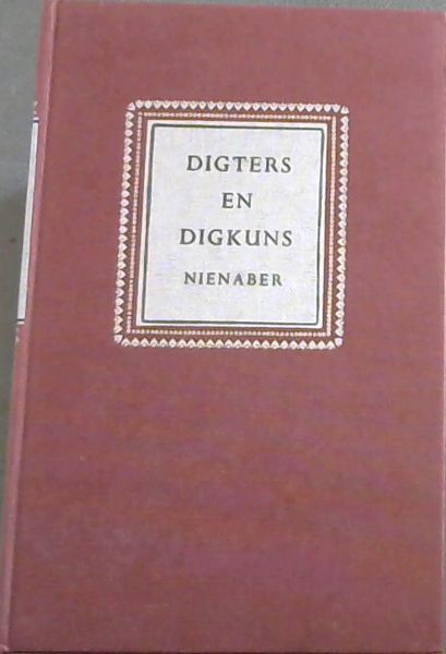 DIGTER EN DIGKUNS -'n Bloemlesing vir die Hoerskool Uitgesoek en van 'n inleiding en aantekeninge voorsien