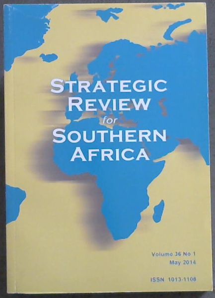 Strategic Review for Southern Africa, Vol 36 (1), May 2014