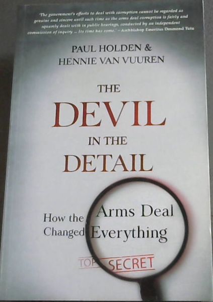 The Devil in the Detail: How the Arms Deal Changed Everything