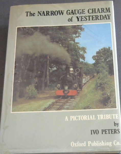 The narrow gauge charm of yesterday (Pictorial Content)