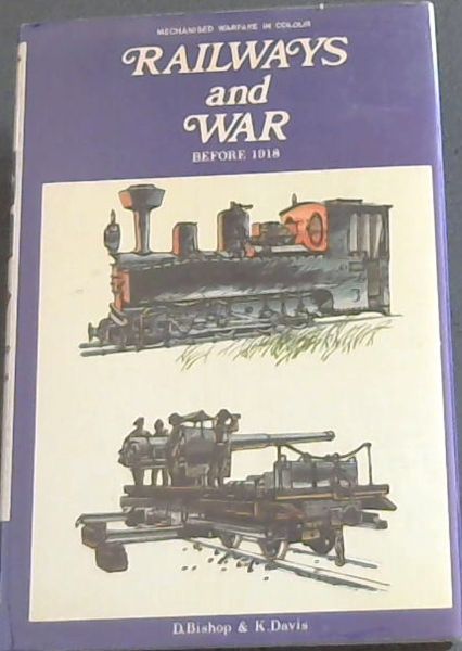 Railways and war before 1918,