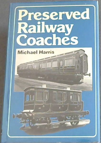 Preserved railway coaches
